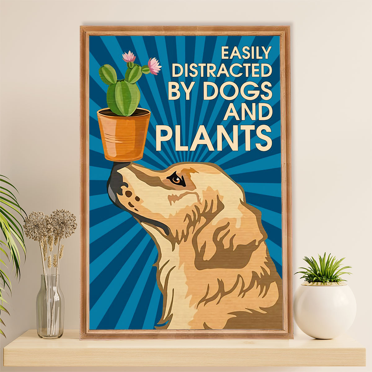 Gardening Poster Home Décor Wall Art | Distracted by Dogs & Plants | Gift for Gardener, Plants Lover