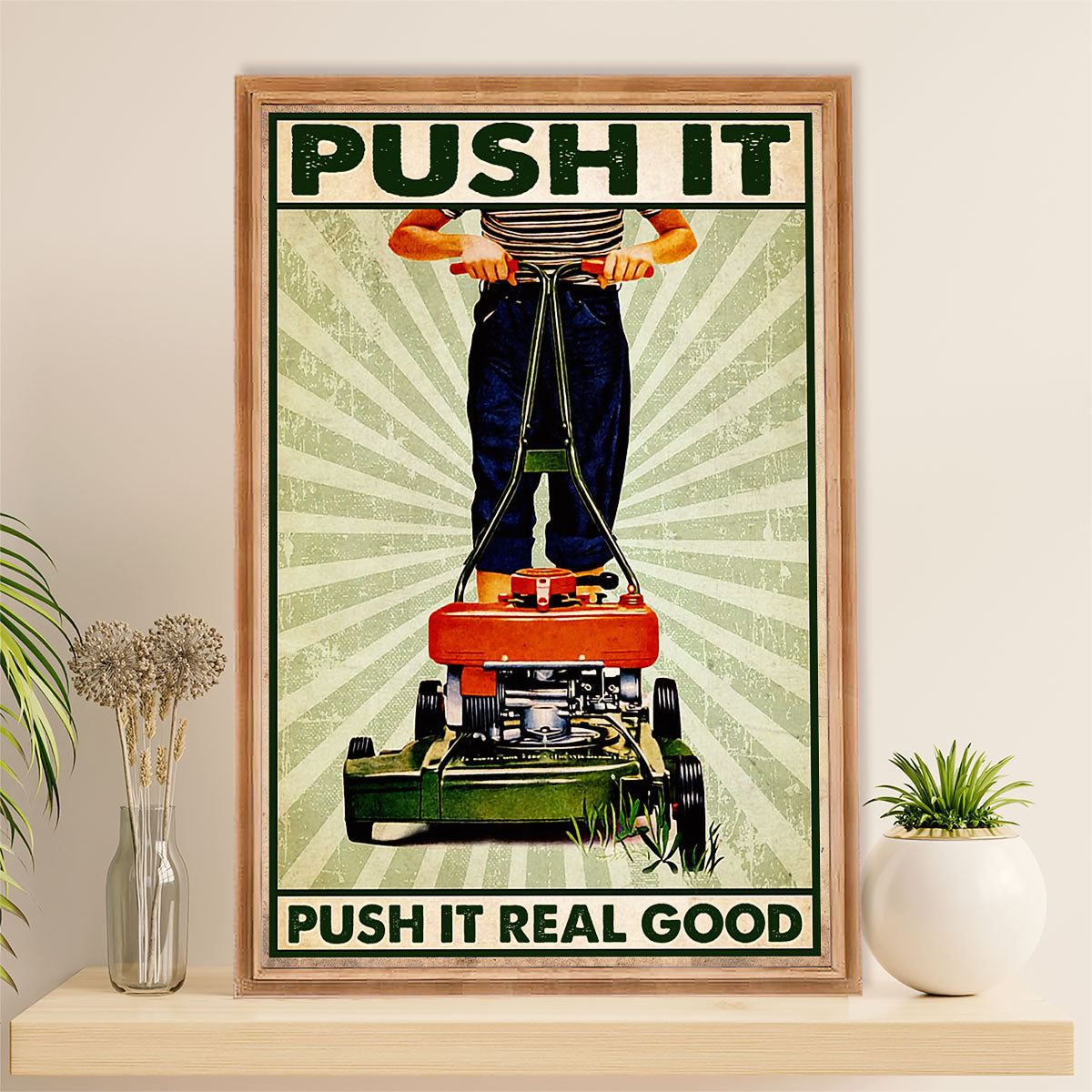 Gardening Poster Home Décor Wall Art | Push It Real Good | Gift for Gardener, Plants Lover