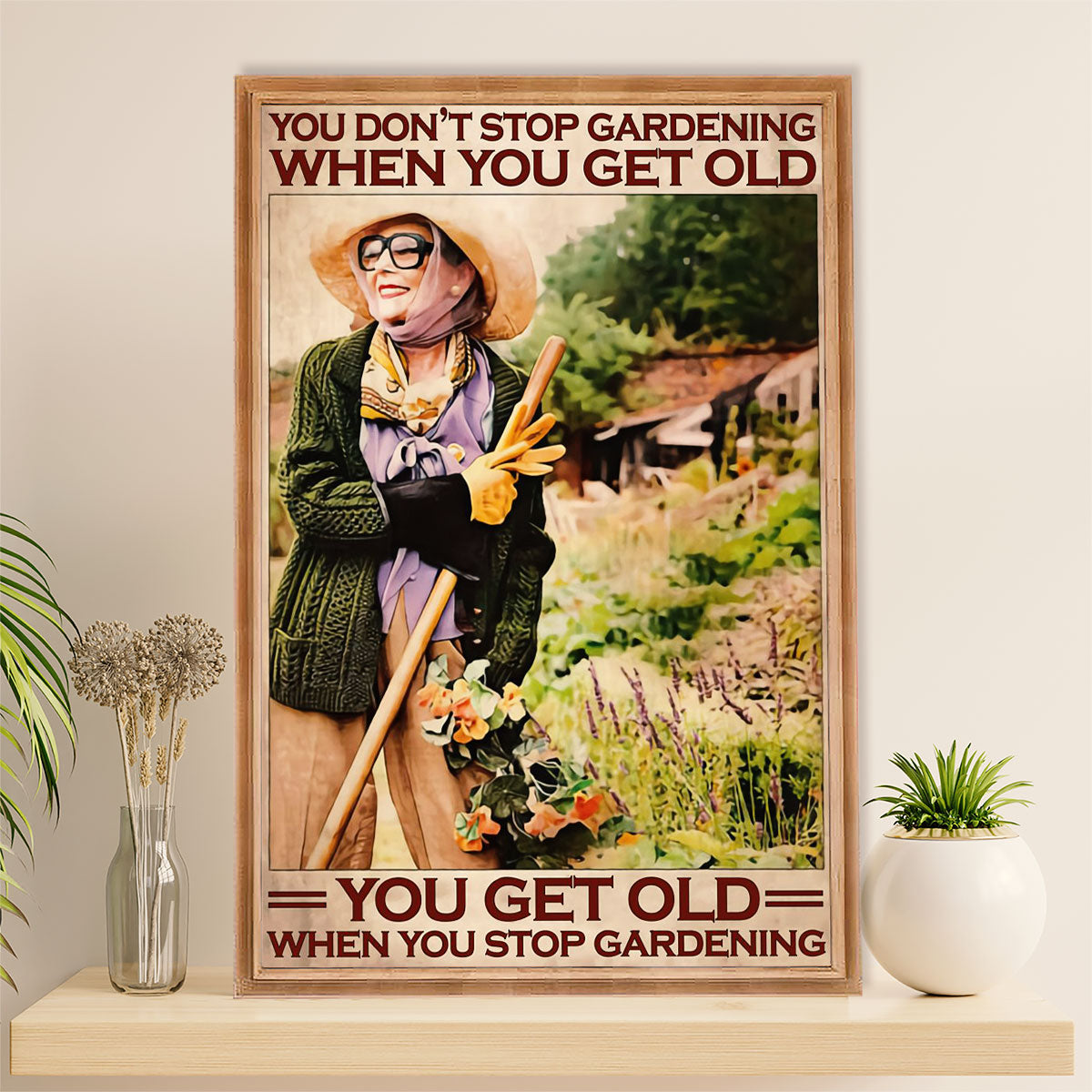 Gardening Poster Home Décor Wall Art | Don't Stop Gardening | Gift for Gardener, Plants Lover