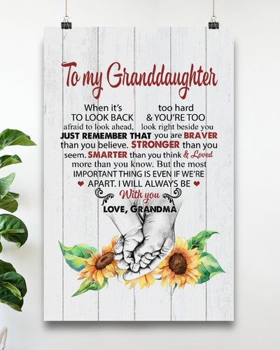 Sunflower To My Granddaughter Just Remember That Portrait Poster & Canvas Gift For Granddaughter From Grandma Home Decor Wall Art