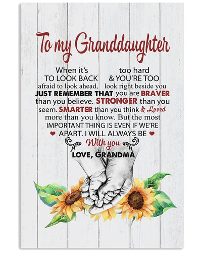 Sunflower To My Granddaughter Just Remember That Portrait Poster & Canvas Gift For Granddaughter From Grandma Home Decor Wall Art Visual Art