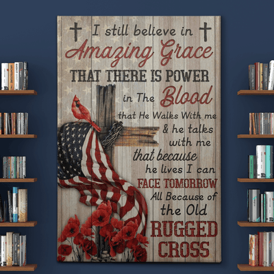 I Believe Amazing Grace American Flag And Cross Portrait Canvas & Poster Gift For Friend Family Gift Kitchen Decor Home Decor Wall Art