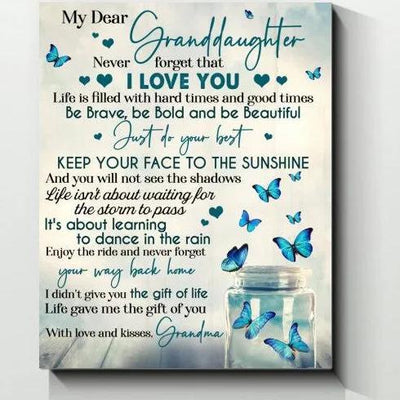 Blue Butterfly My Dear Granddaughter Canvas Poster