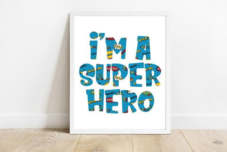 Children's Wall Decor,I'm A Superhero PRINTABLE Wall Art,Superhero Print,Gift For Niece,Nursery Wall Decor,Superhero Poster,digital wall art