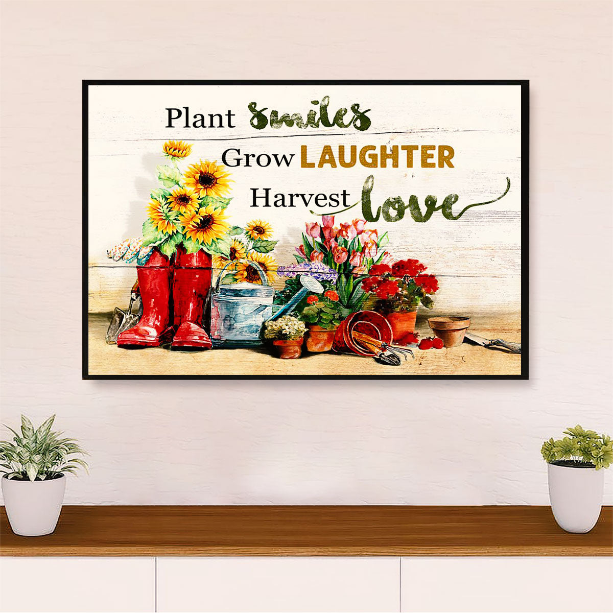 Gardening Poster Home Décor Wall Art | Smile Laughter love | Gift for Gardener, Plants Lover