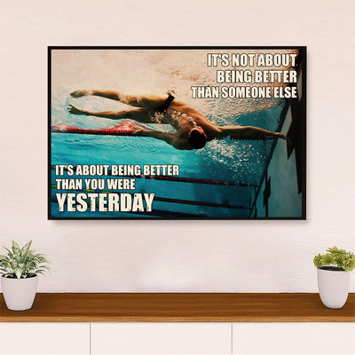 Swimming Poster Room Wall Art | Better Than Yesterday | Gift for Swimmer