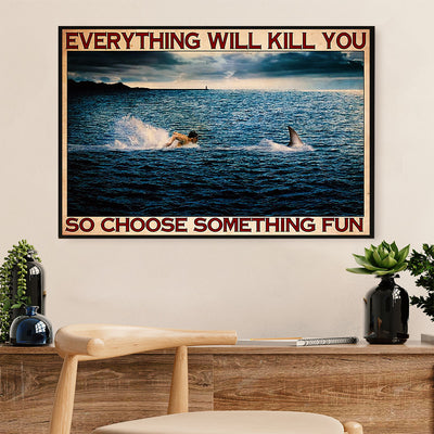 Swimming Poster Room Wall Art | Choose Something Fun | Gift for Swimmer