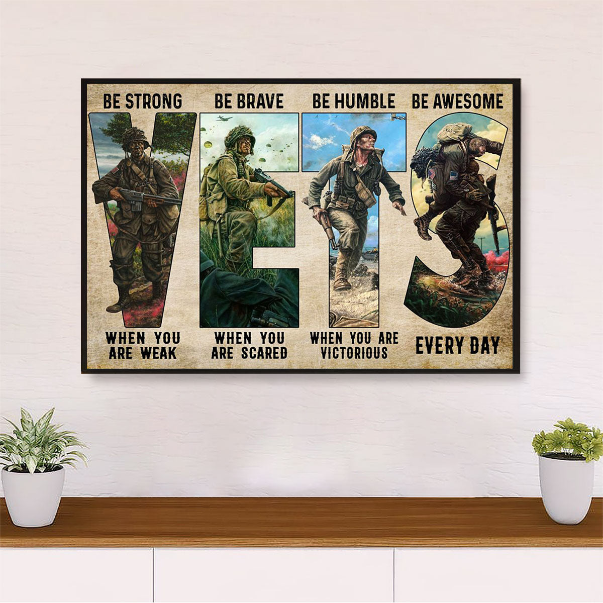 US Army Military Canvas Wall Art Prints | Be Strong Be Brave | American Independence Day Gift for Soldiers