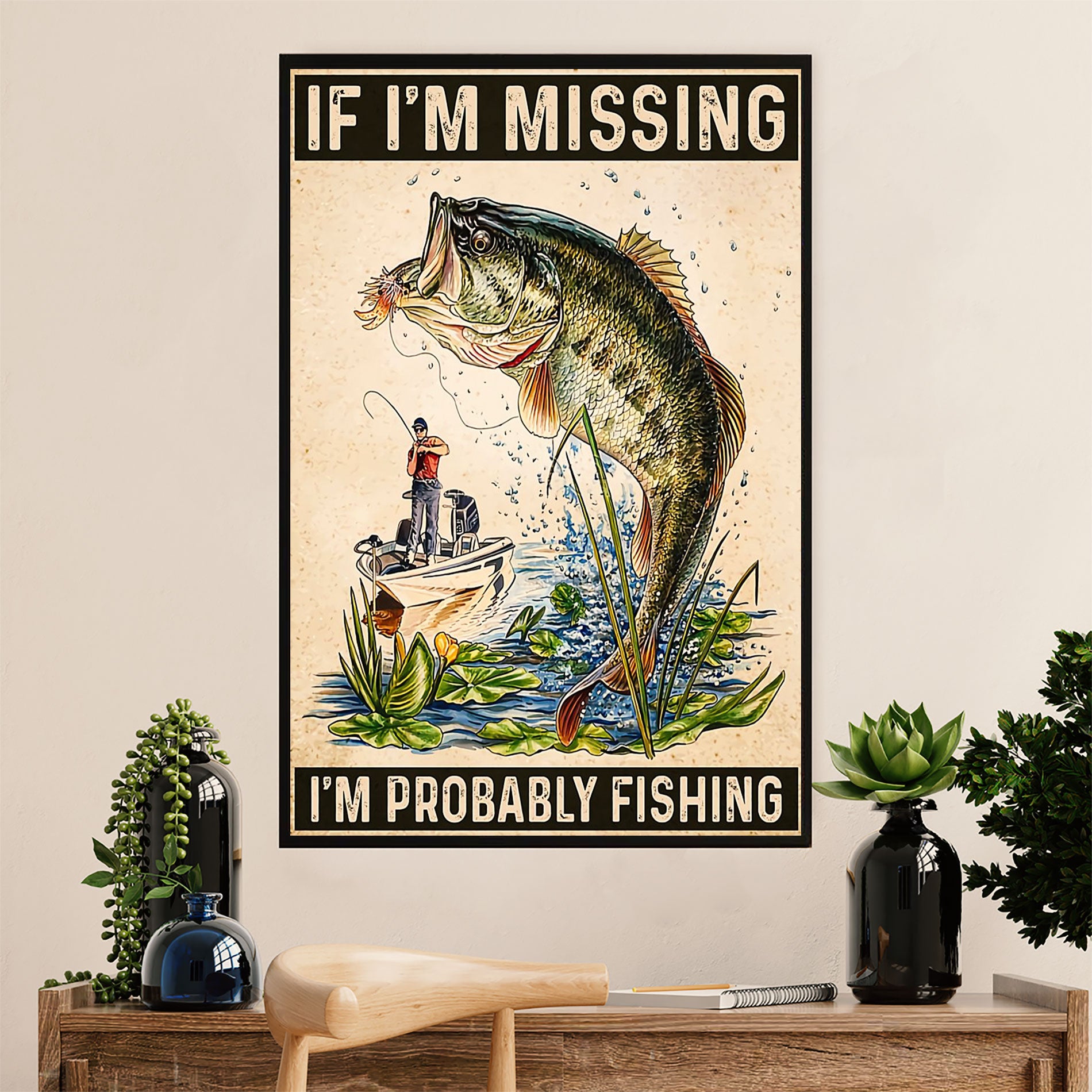 Fishing Poster Room Wall Art Prints | I'm Probably Fishing | Vintage Gift for Fisherman