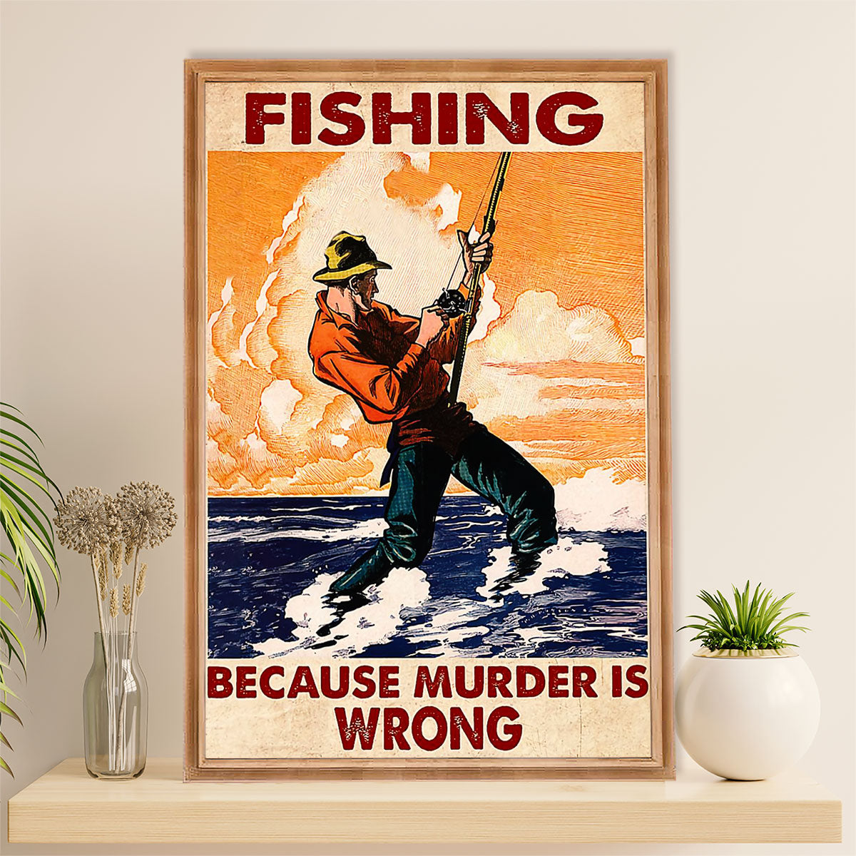 Fishing Poster Room Wall Art Prints | Fishing Because | Vintage Gift for Fisherman