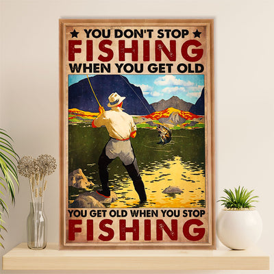 Fishing Poster Room Wall Art Prints | Get Old When Stop Fishing | Vintage Gift for Fisherman