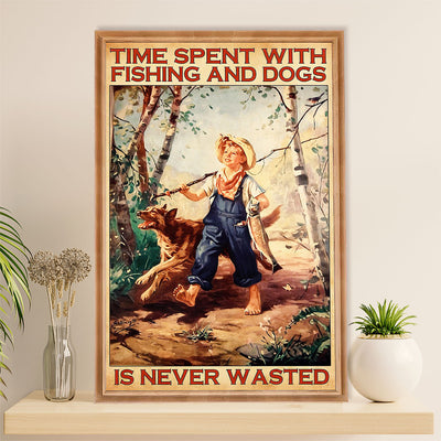 Fishing Poster Room Wall Art Prints | Time Spent with Fishing & Dog | Vintage Gift for Fisherman