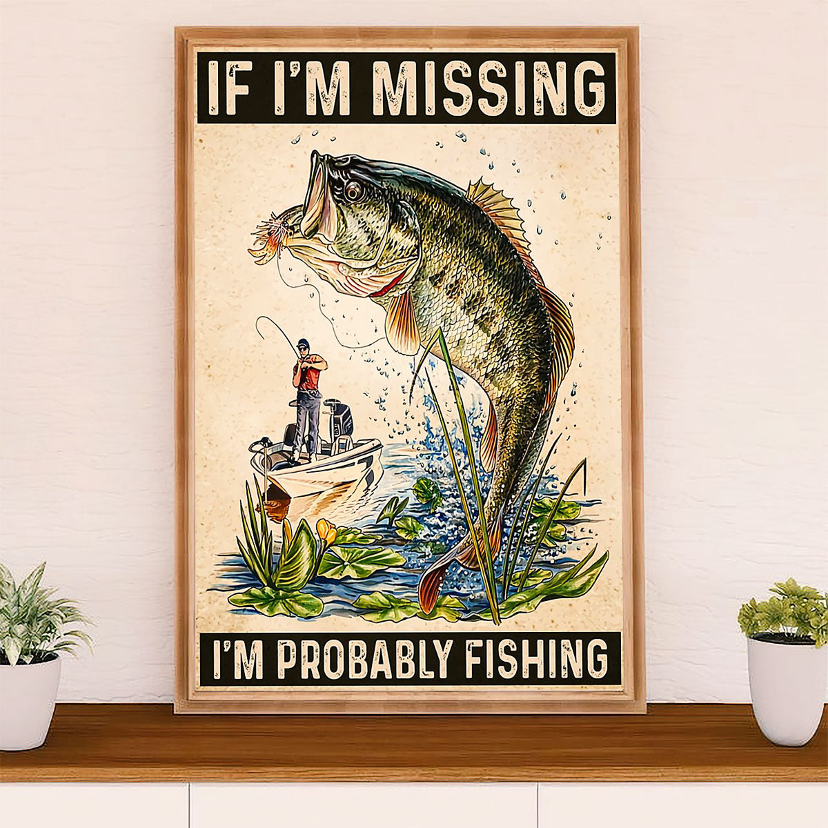 Fishing Poster Room Wall Art Prints | I'm Probably Fishing | Vintage Gift for Fisherman