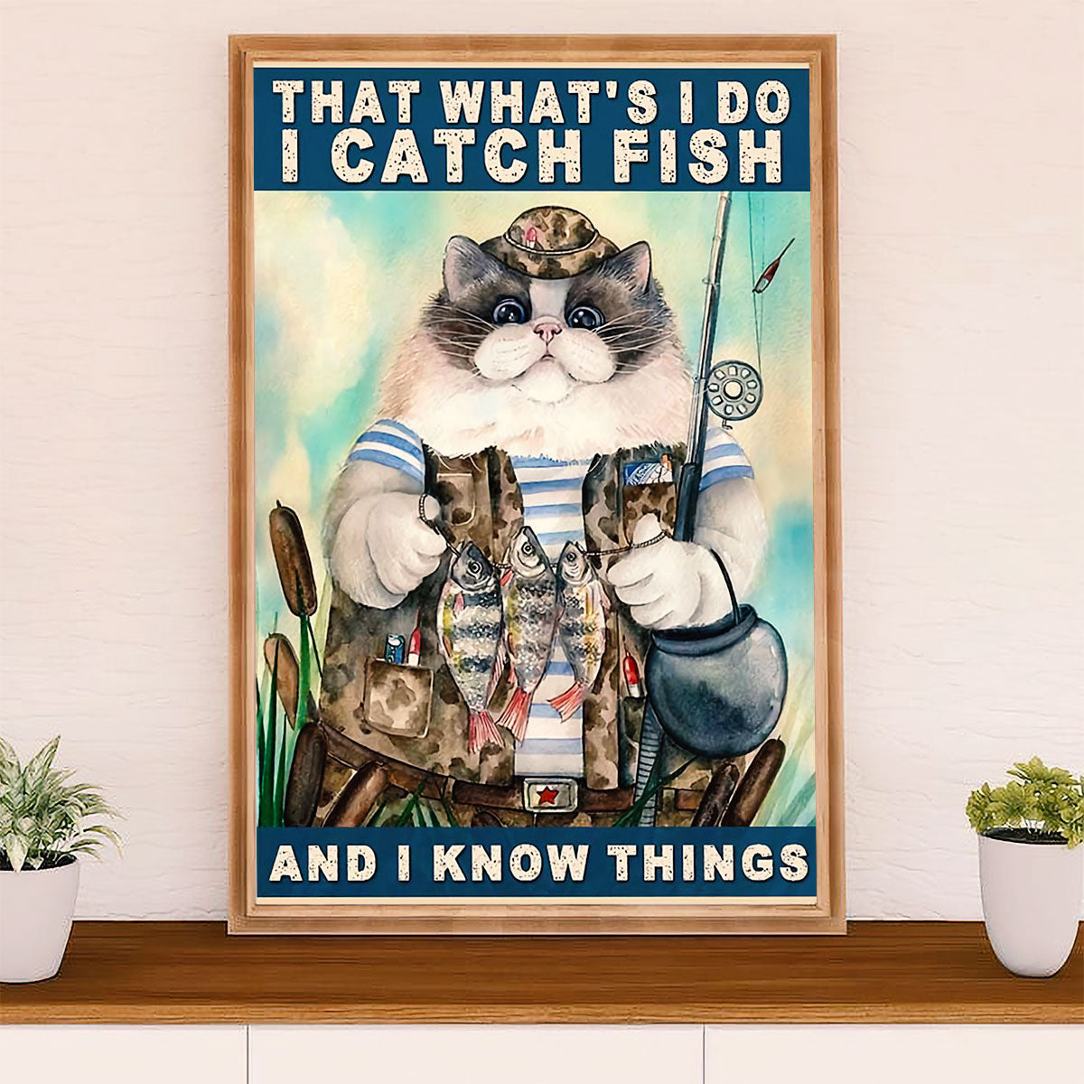 Fishing Poster Room Wall Art Prints | Catch Fish Know Things | Vintage Gift for Fisherman