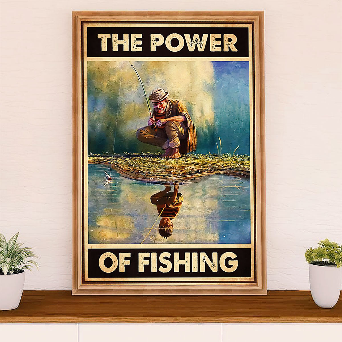 Fishing Poster Room Wall Art Prints | Power of Fishing | Vintage Gift for Fisherman