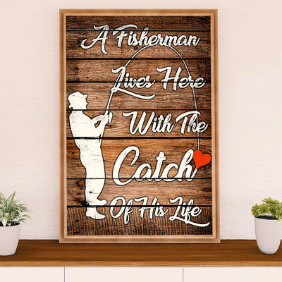 Fishing Poster Room Wall Art Prints | Catch of His Life | Vintage Gift for Fisherman