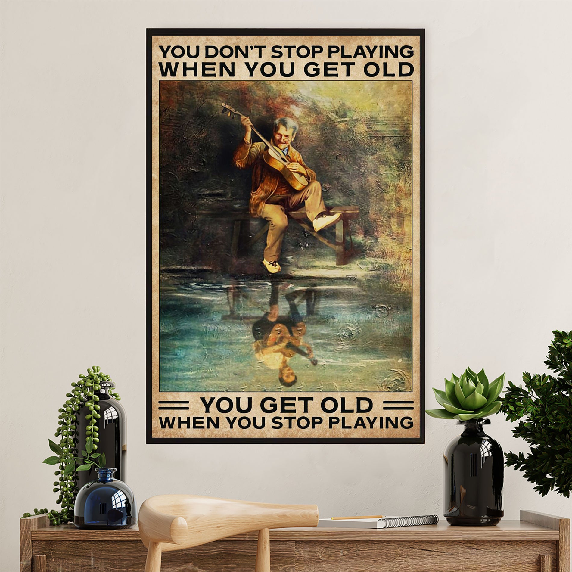 Music Guitar Canvas Wall Art Prints | Get Old When Stop Playing Guitar | Home Décor Gift for Guitarist