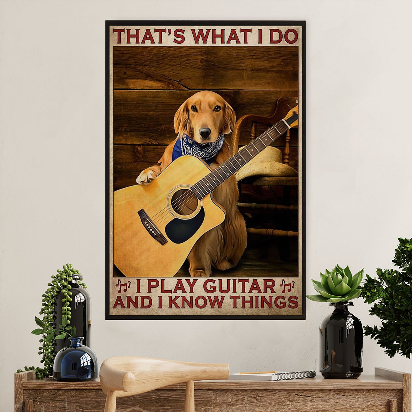 Music Guitar Poster Prints | Play Guitar & Know Things | Wall Art Gift for Guitarist