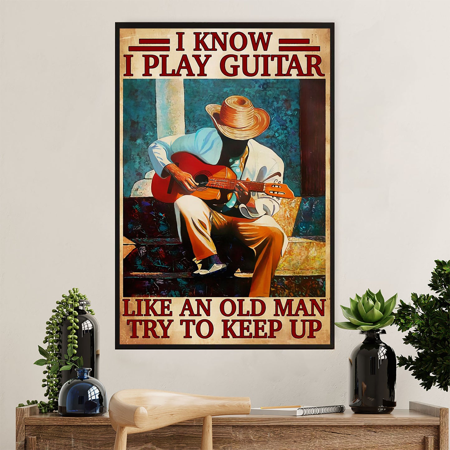 Music Guitar Canvas Wall Art Prints | Play Guitar Like An Old Man | Home Décor Gift for Guitarist