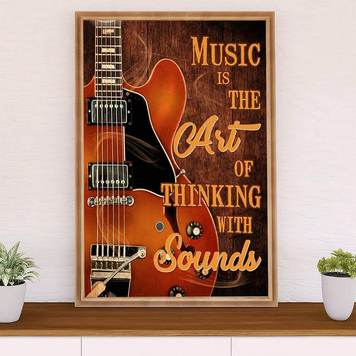 Music Guitar Canvas Wall Art Prints | Music Is The Art Of Thinking | Home Décor Gift for Guitarist