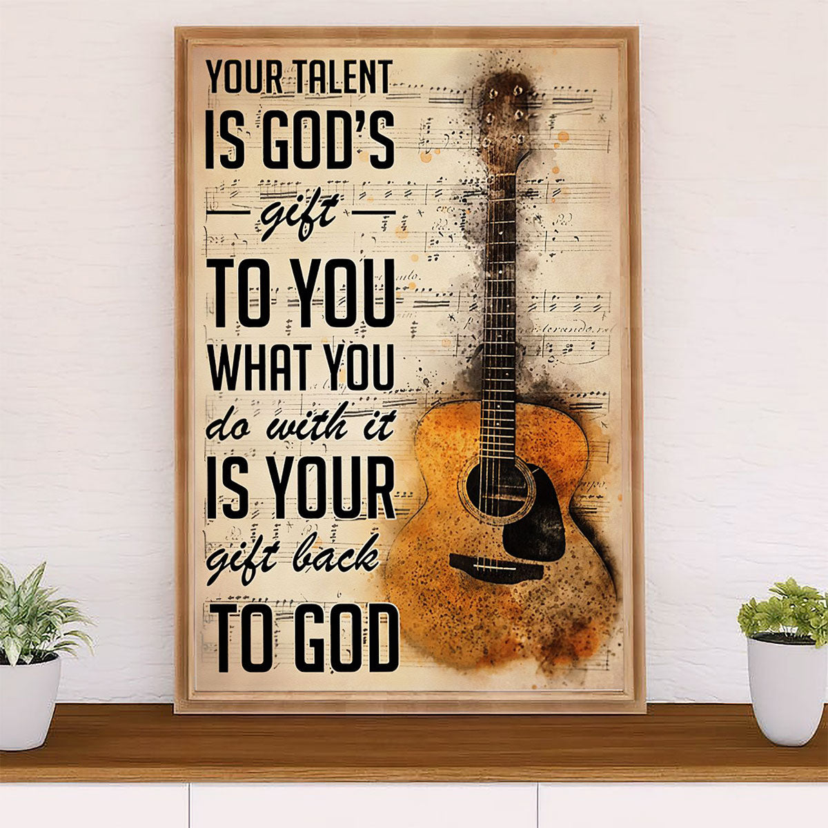 Music Guitar Poster Prints | God's Gift | Wall Art Gift for Guitarist