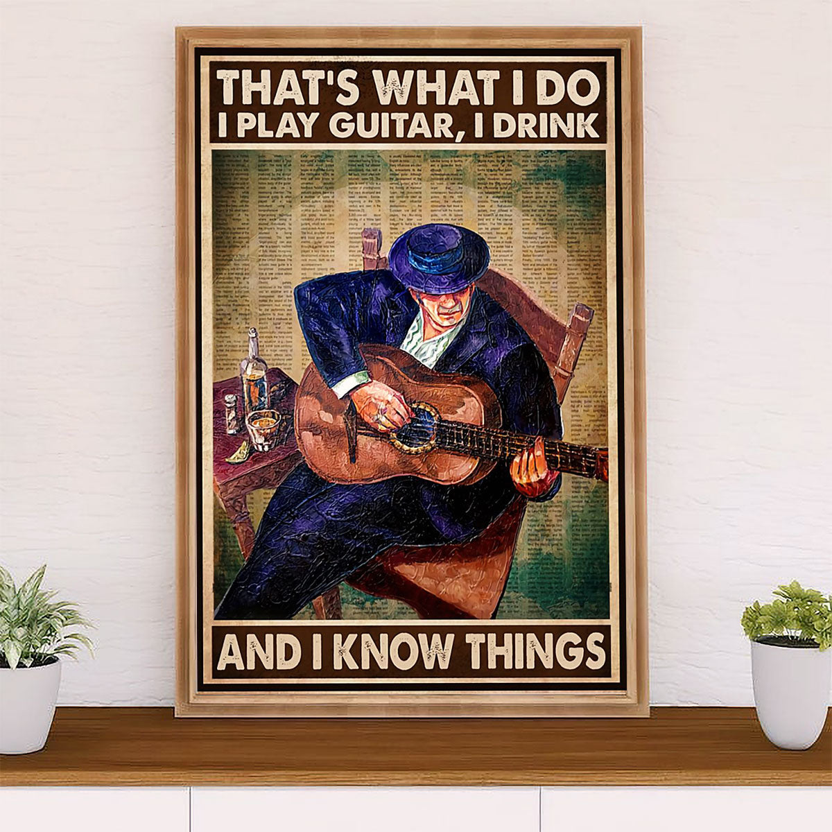 Music Guitar Poster Prints | Play Guitar, Drink & Know Things | Wall Art Gift for Guitarist