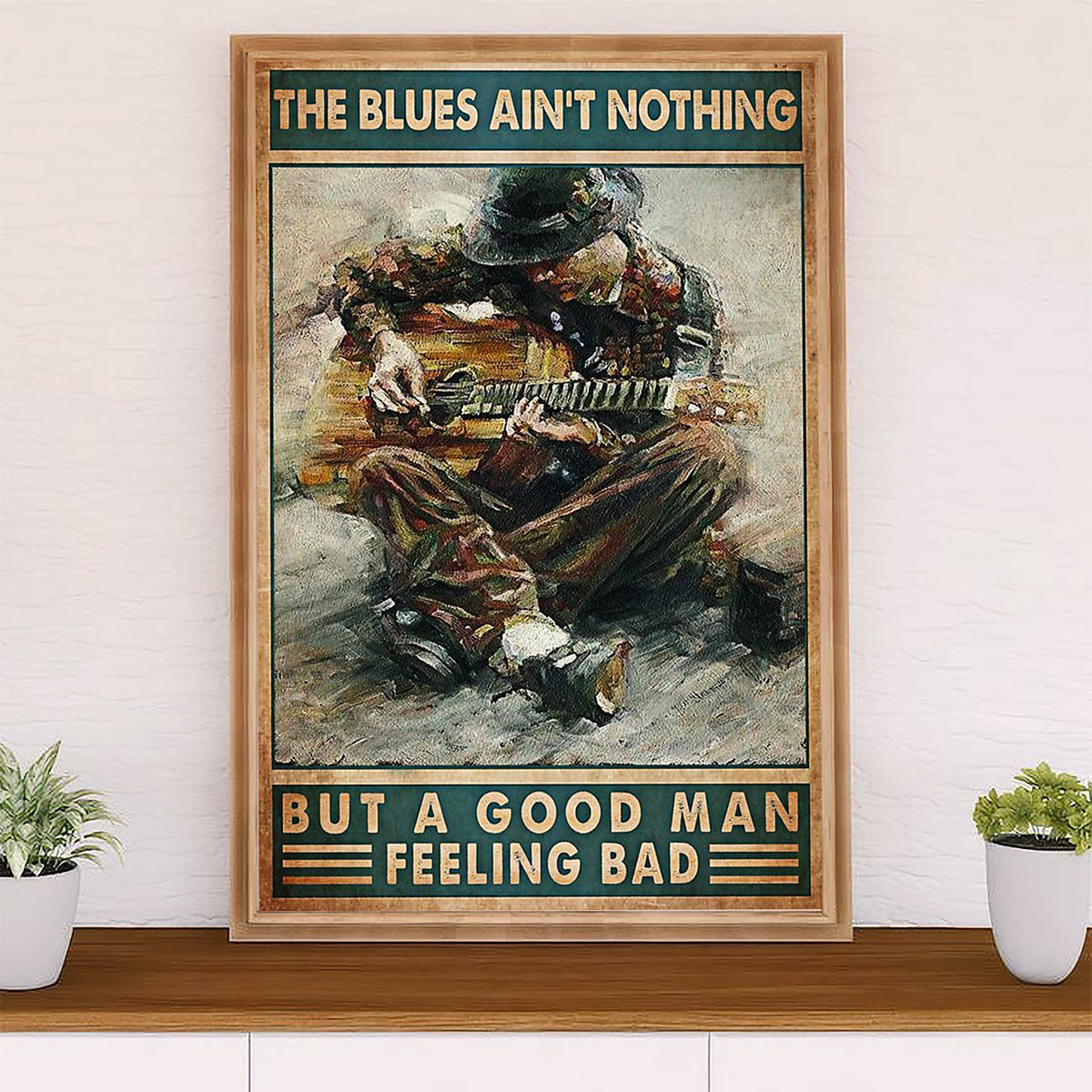 Music Guitar Poster Prints | Blues Aint Nothing | Wall Art Gift for Guitarist