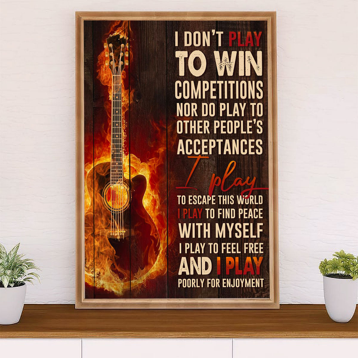 Music Guitar Canvas Wall Art Prints | I Don't Play To Win | Home Décor Gift for Guitarist