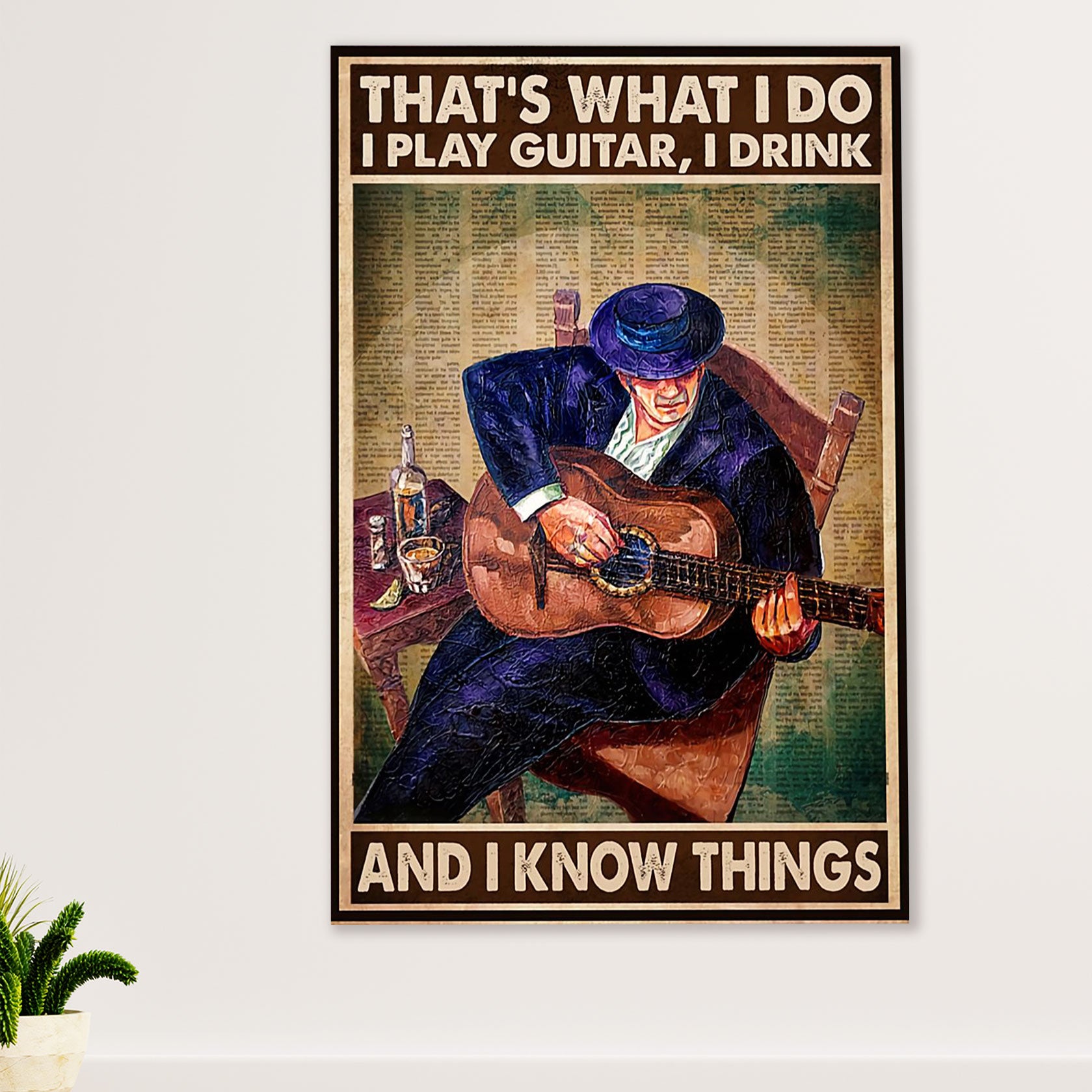 Music Guitar Poster Prints | Play Guitar, Drink & Know Things | Wall Art Gift for Guitarist