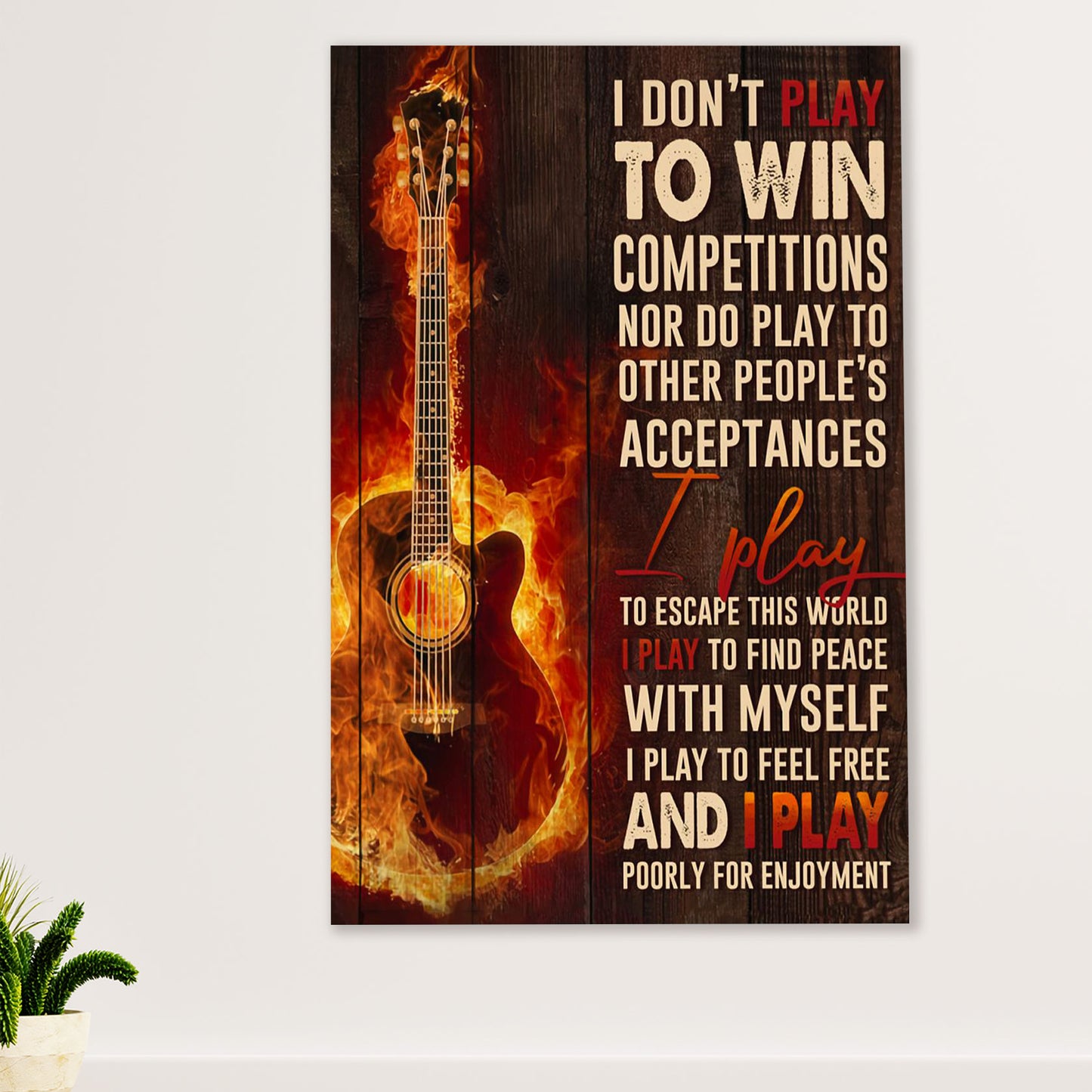 Music Guitar Canvas Wall Art Prints | I Don't Play To Win | Home Décor Gift for Guitarist