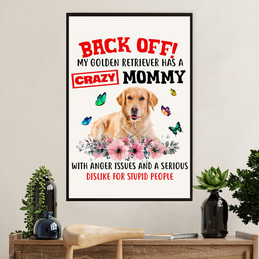 Golden Retriever Canvas Wall Art | My Dog Has A Crazy Mommy | Home Décor Gift for Dog Puppies Lover