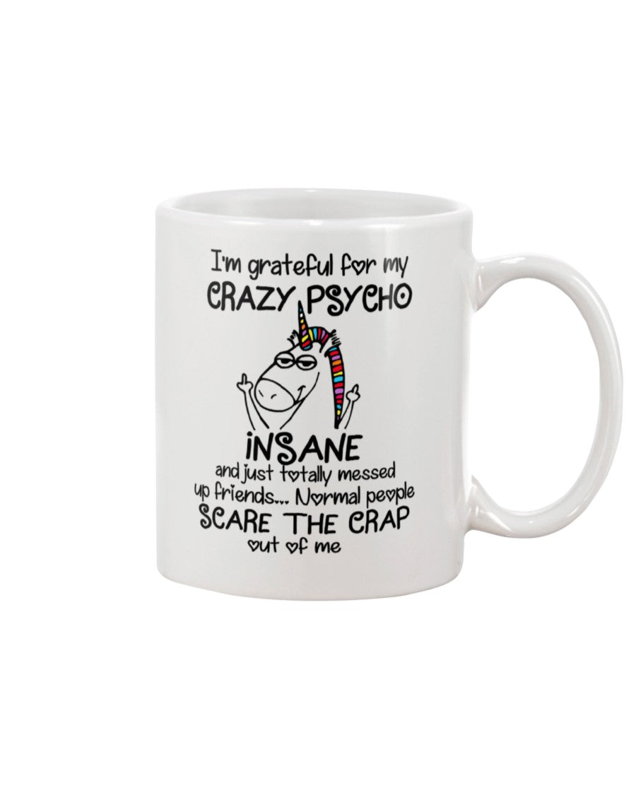 Funny Coffee Mug | Unicorn Crazy Psycho | Funny Badass Quotes Drinkware Gift