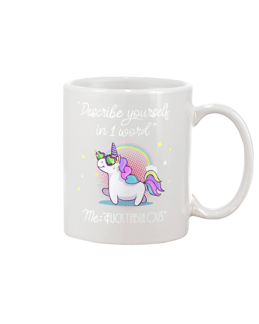 Funny Coffee Mug | Unicorn Fucktabulous | Funny Badass Quotes Drinkware Gift
