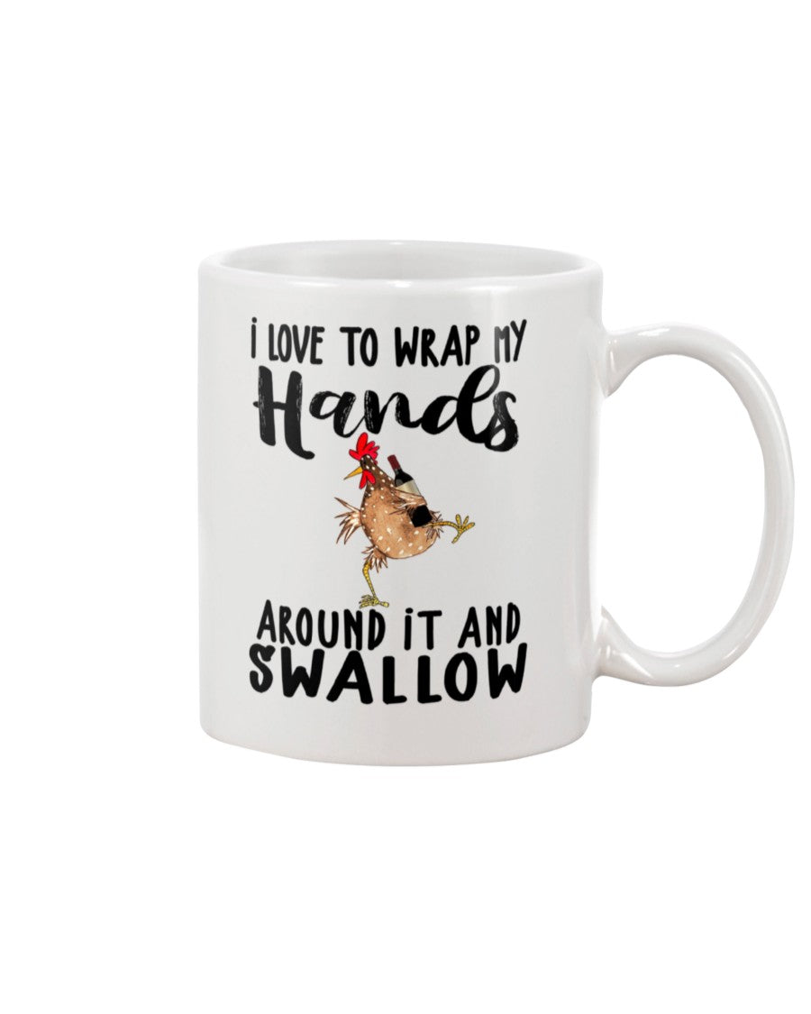 Funny Coffee Mug | Chicken Wrap My Hands | Funny Badass Quotes Drinkware Gift
