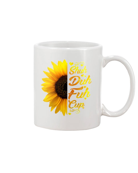 Funny Coffee Mug | Sunflower | Funny Badass Quotes Drinkware Gift