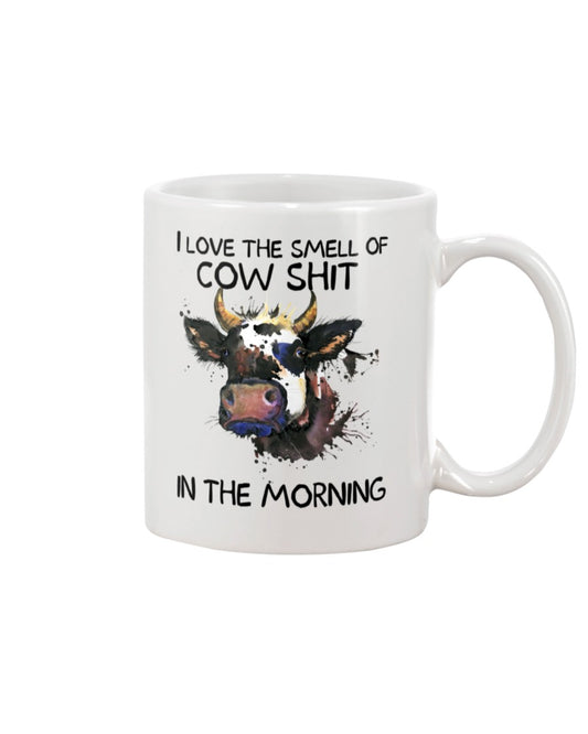 Funny Coffee Mug | Smell Of Cow Shit | Funny Badass Quotes Drinkware Gift