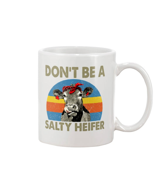 Funny Coffee Mug | Salty Heifer | Funny Badass Quotes Drinkware Gift