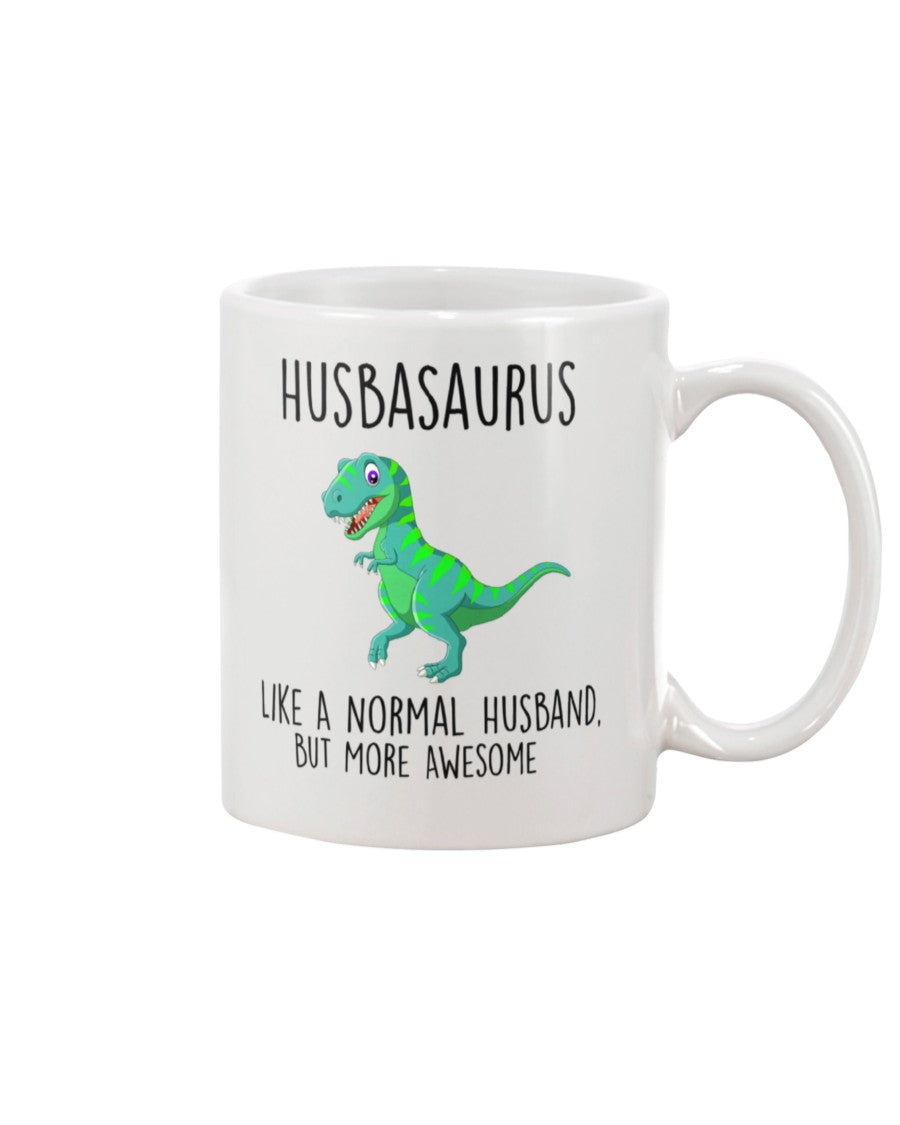 Funny Coffee Mug | Husbasaurus | Funny Badass Quotes Drinkware Gift