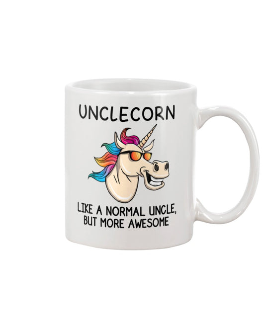 Funny Coffee Mug | Unicorn Unclecorn | Funny Badass Quotes Drinkware Gift