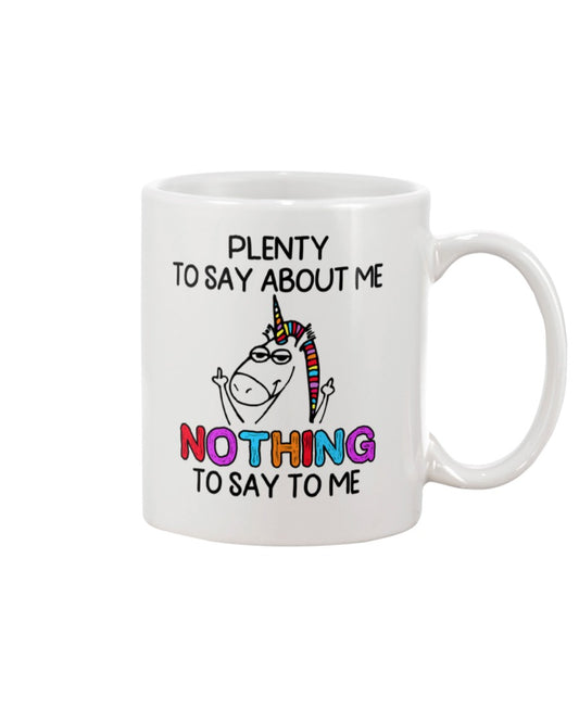 Funny Coffee Mug | Unicorn Nothing To Say To Me | Funny Badass Quotes Drinkware Gift