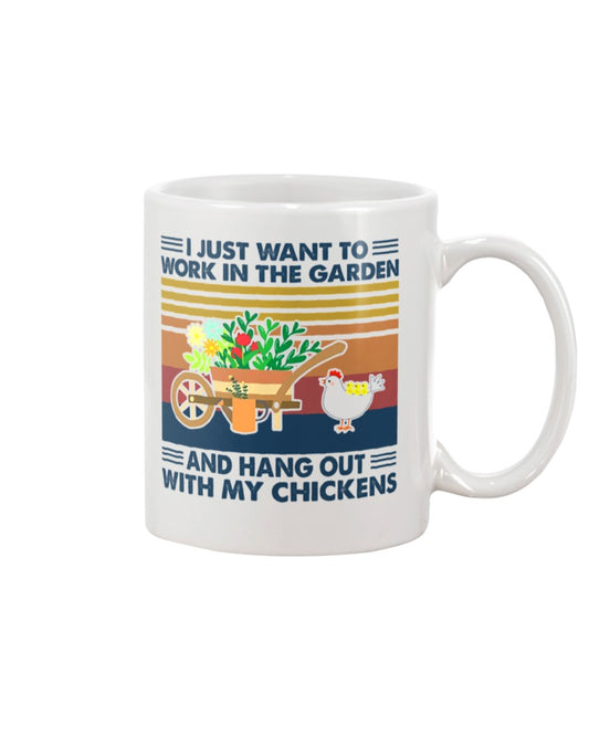 Gardening Coffee Mug | Work In The Garden & Hang Out With Chicken | Drinkware Gift for Gardener, Plants Lover