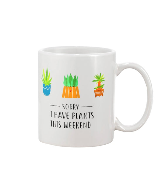 Gardening Coffee Mug | I Have Plants This Weekend | Drinkware Gift for Gardener, Plants Lover