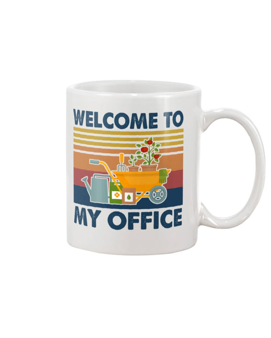 Gardening Coffee Mug | Welcome To My Office | Drinkware Gift for Gardener, Plants Lover