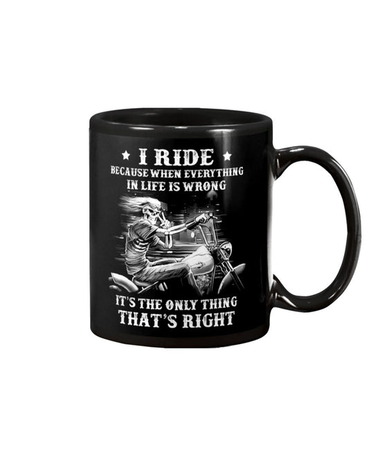 Motorcycle Coffee Mug | I Ride Because | Drinkware Gift for Men Women Biker, Motorcyclist