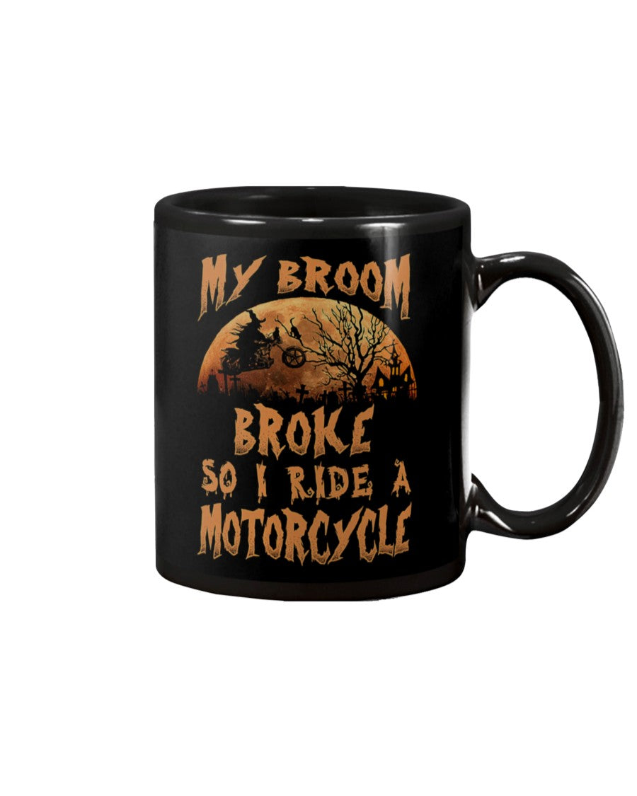 Motorcycle Coffee Mug | My Broom Broke | Drinkware Gift for Men Women Biker, Motorcyclist