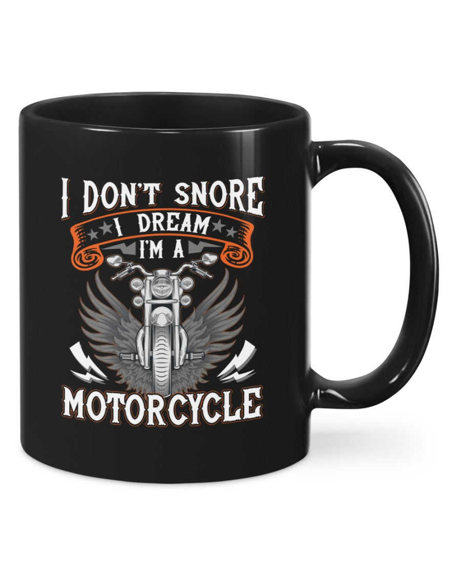 Motorcycle Coffee Mug | I Don’t Smoke I Dream | Drinkware Gift for Men Women Biker, Motorcyclist