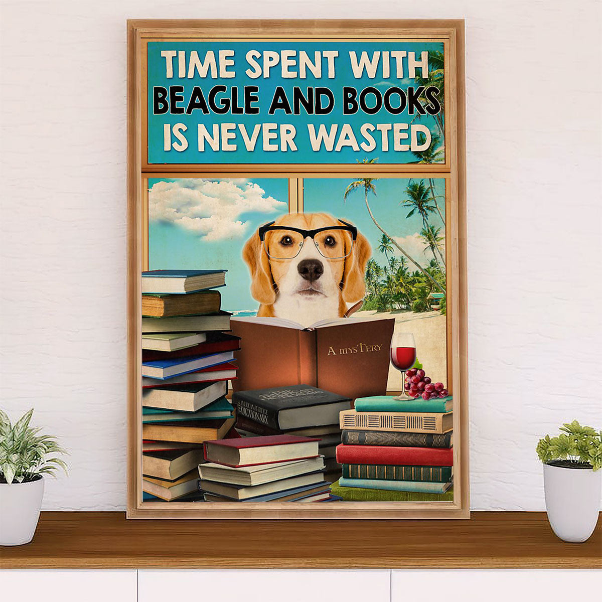 Beagle Dog Canvas Wall Art | Time Spent With Beagle & Books | Gift for Pocket Beagle Puppies Lover