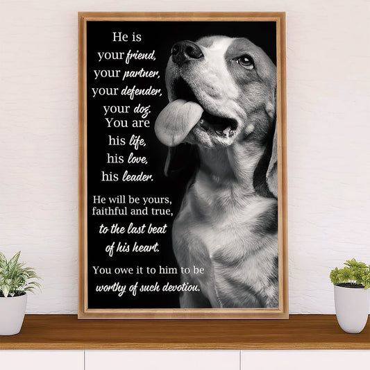 Beagle Dog Poster | He Is Your Friend | Wall Art Gift for Pocket Beagle Puppies Lover