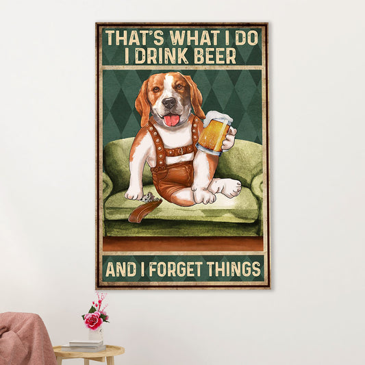 Beagle Dog Canvas Wall Art | Drink Beer & Forget Things | Gift for Pocket Beagle Puppies Lover