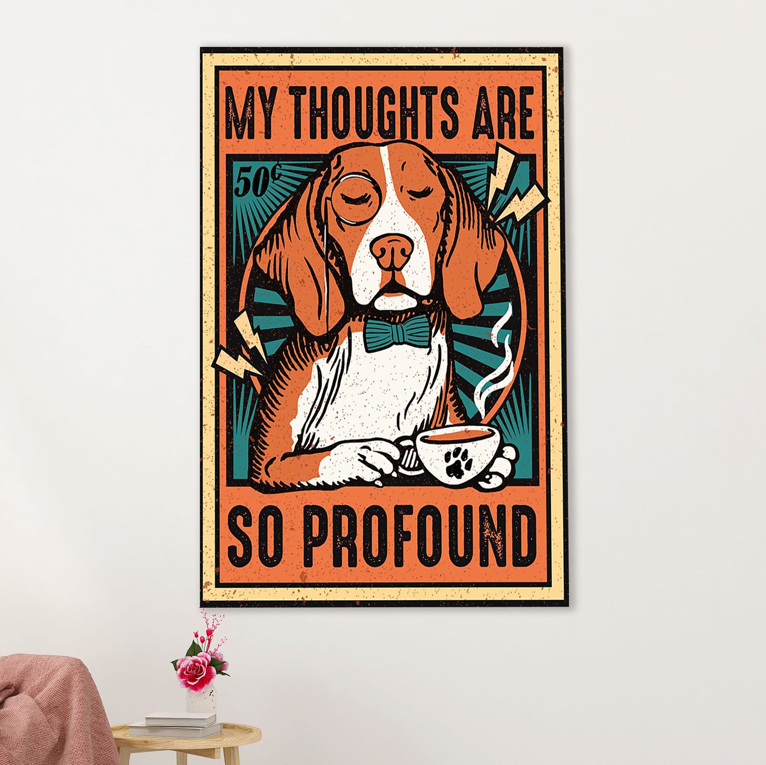 Beagle Dog Canvas Wall Art | My Thoughts Are So Profound | Gift for Pocket Beagle Puppies Lover